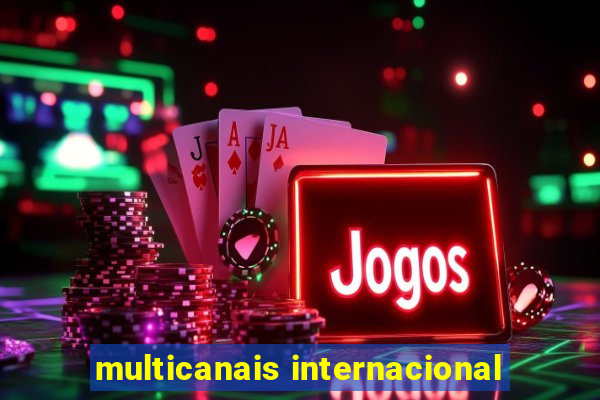 multicanais internacional